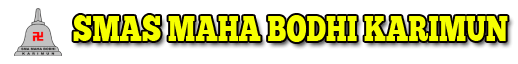 SMAS MAHA BODHI KARIMUN