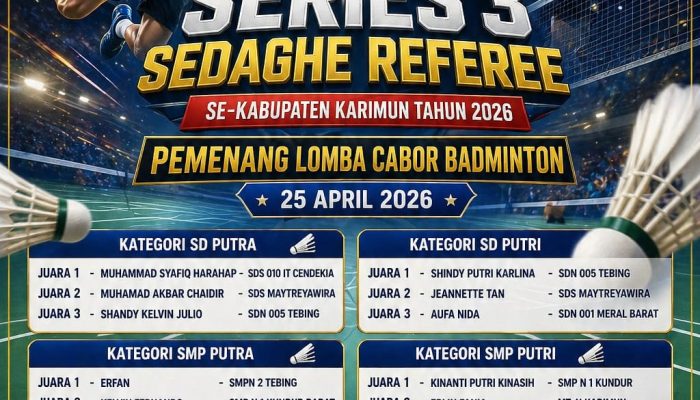 HEBAT SISWI SMA MAHA BODHI JUARA 1 DAN 2 SEDAGHE REFEREE CABOR BADMINTON